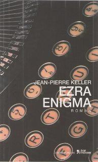 Ezra enigma, Jean-Pierre Keller