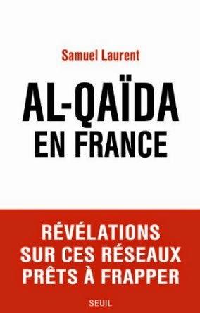 Al-Quaida en France, Samuel Laurent