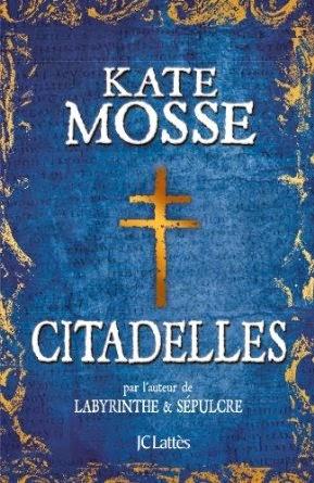Citadelles, Kate Mosse