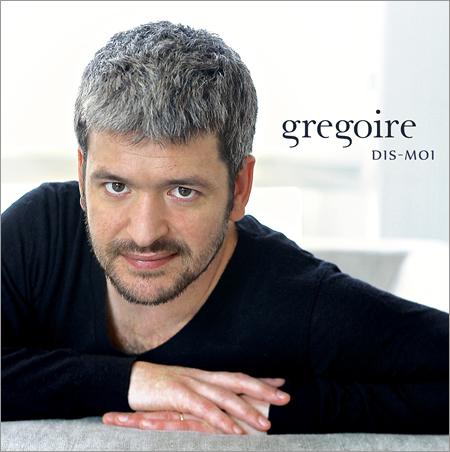 Gregoire Dis-moi - DR