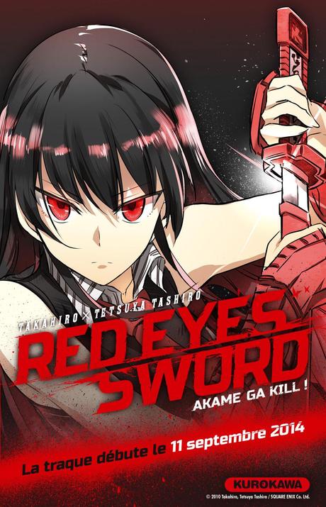 Red Eyes Sword \ Akame ga Kill ! chez Kurokawa
