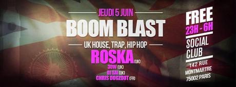 Boom Blast #2 w/ Roska (Uk), Dj Saï (Uk), 3ow (Uk), Chris Dogzout (Fr) @Social CLub 10411929_1425584857709561_382418805134469671_n