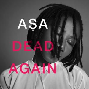Asa-Dead-Again_SurulereTV.com.jpg