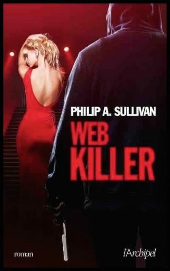 Web killer - Philip Sullivan
