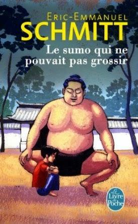 Le sumo qui ne pouvait pas grossir (Eric-Emmanuel Schmitt)