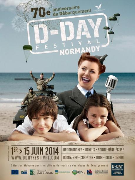 Evénement à ne pas rater ! Du 1er au 15 Juin, tous au D-Day Festival Normandy 2014 !