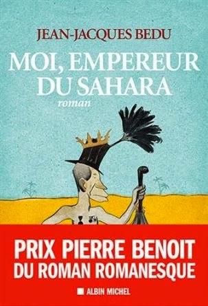 Moi empereur du Sahara, Jean-Jacques Bedu