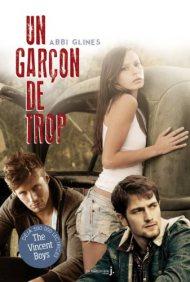 Un Garcon de Trop de Abbi Glines