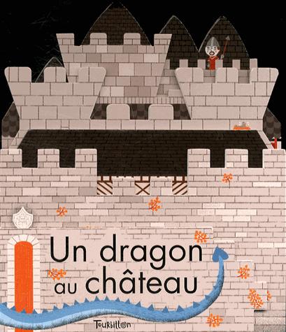 Un dragon au château de Marie Fordacq illustré par Ilaria Falorsi