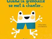 Quand grenouille chanter...