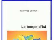Trois poèmes Marilyse Leroux