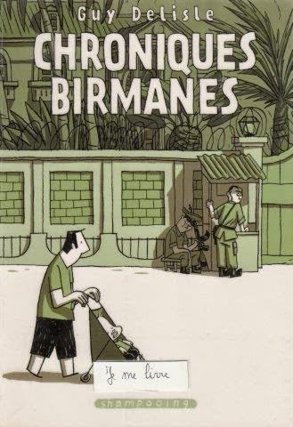 Chroniques birmanes - Guy Delisle ***