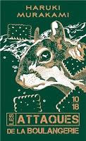 Les Attaques de la boulangerie, Haruki Murakami