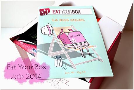 [Box] Du soleil avec la Eat Your Box de Juin 2014