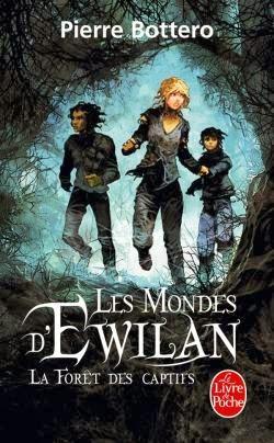 Les Mondes d'Ewilan, Tome 1 - Pierre Bottero