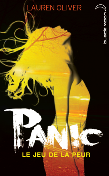 Panic le jeu de la peur - Lauren Oliver