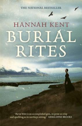 Burial rites/À la grâce des hommes de Hannah Kent