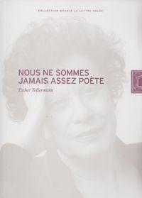 Nous ne sommes jamais assez poete Scan de couverture