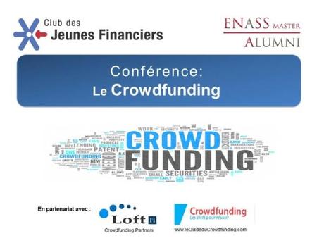 On discute  » crowdfunding et opportunités  » le 25 juin.
