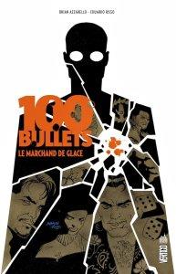 100 Bullets #2: Le marchand de glaces
