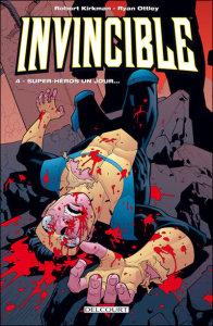 Invincible #4: Super-héros un jour ...