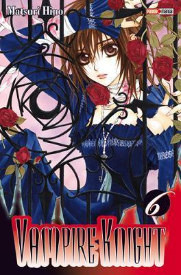 Vampire Knight, tome 06 de Matsuri Hino