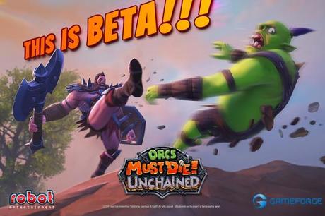 Lancement de la bêta fermée d’Orc Must Die! Unchained‏