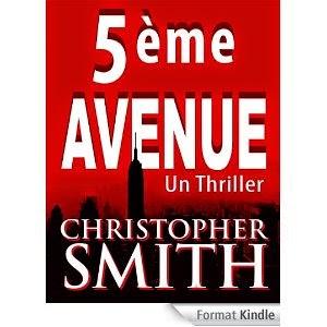 Les vendredis de la lecture et du téléchargement – Episode 90 (5ème Avenue, Christopher Smith)