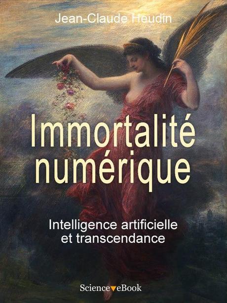 Immortalité numérique : intelligence artificielle et transcendance