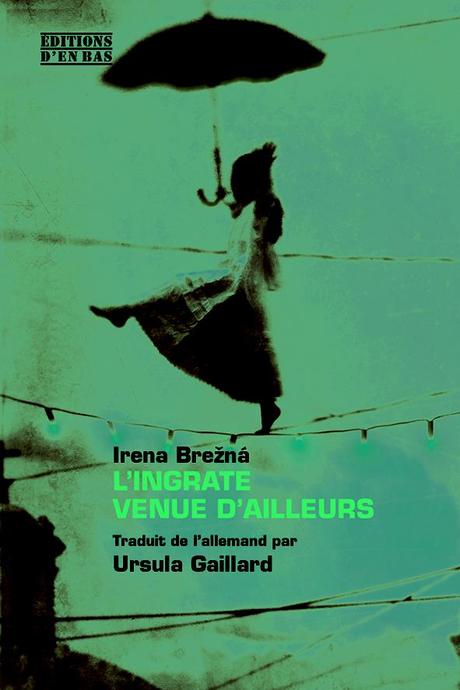 editions_en_bas-brezna_l_ingrate_venue_d_ailleurs_couv-2.jpg