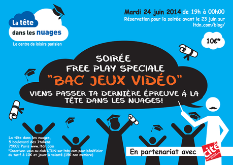 Soirée Free Play Spéciale « BAC JEUX VIDEO » à la Tête dans les nuages !‏