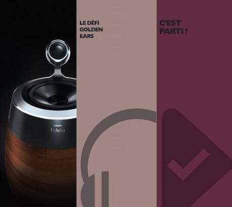 Avez-vous une oreille d’or ? Philips vous donne la réponse Avez-vous une oreille d’or ? Philips vous donne la réponse