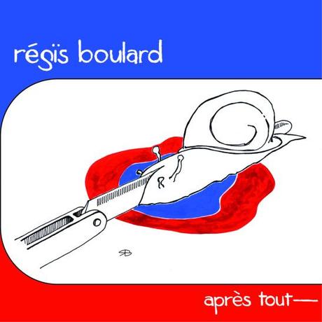 Regis Boulard - Après Tout (album cover)