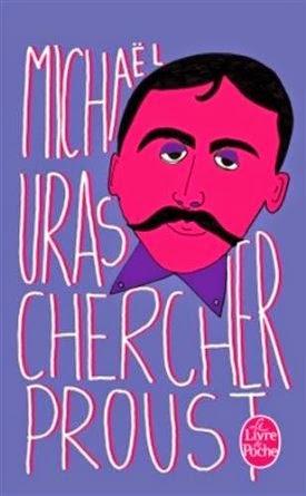 Chercher Proust, Michael Uras