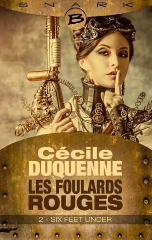 Les Foulards Rouges, Saison 1 Episode 1 : Lady Bang and the Jack - Cécile Duquenne