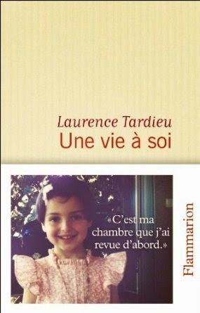 Une vie à soi, Laurence Tardieu