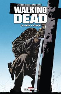 Walking Dead #15: Deuil et espoir