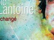 J'ai changé, Loïc Lantoine