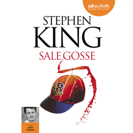Sale Gosse de Stephen King disponible en Audiobook