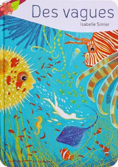 Des vagues, texte et illustrations d'Isabelle Simler