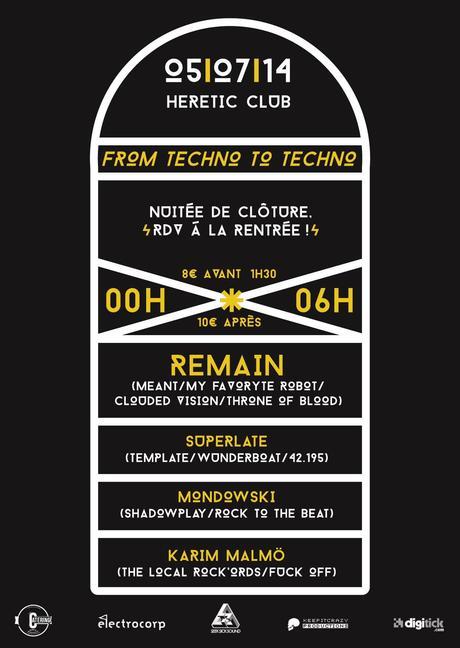 back - 1x2 places - From Techno To Techno w Remain (Meant Records) à l'Hérétic Club (Bordeaux)