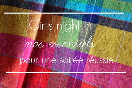 Vendredi soir #girlsnightin