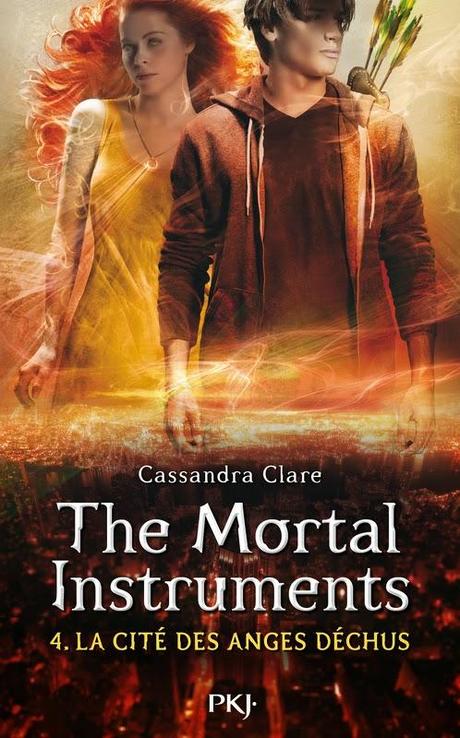Cassandra Clare :The Mortal Instruments : les Anges Déchus