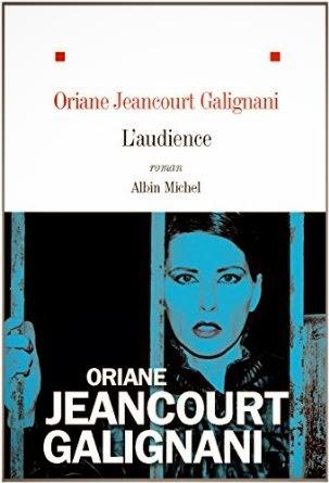 L’audience, Oriane Jeancourt Galignani