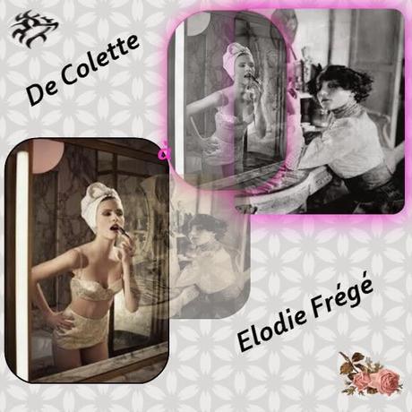 De Colette à Elodie Frégé