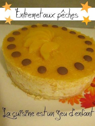 Entremet aux pêches