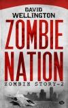 Zombie Nation, Zombie Story – 2, David Wellington