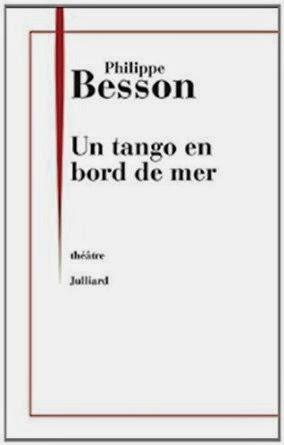 Un tango en bord de mer, Philippe Besson
