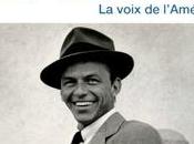 Franck Sinatra, voix l'Amérique