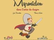 Myrmidon dans l'antre dragon Dauvillier Martin